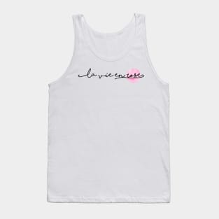 La vie en rose Tank Top